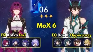 E0 Kafka DoT & E0 Dan IL Hypercarry | Memory of Xianzhou Floor 6 3 Stars | Honkai: Star Rail