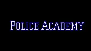 POLICE ACADEMY FRANCHISE: Movies & Telivision Series - Trailer Title Logos