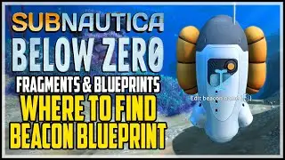 Beacon Blueprint Subnautica Below Zero