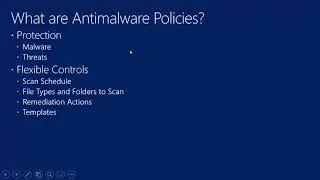 Endpoint Protection Part 2 - Antimalware Policies