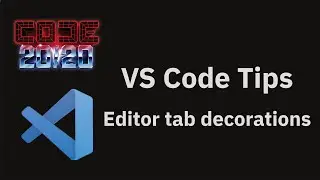 VS Code tips — Editor tab decorations