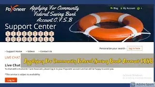 Applying For Community  Federal Saving Bank Account [Link PayPal To Payoneer CFSB To Enable ACH]