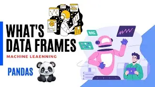 Pandas Dataframe Tutorial | Dataframe In Pandas | Python Pandas Tutorial | Data Science | ML