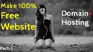 How to Make a Free Website | Get Free domain and hosting | Wordpress