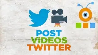 How to Post Videos on Twitter | How to Upload Videos to Twitter