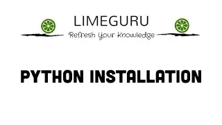 Download And Install Python | Python 3 Setup On Windows | Validate Python Version & Use Python Shell