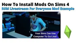 How To Install RSM Livestream For Everyone Mod For Sims 4 | 2024