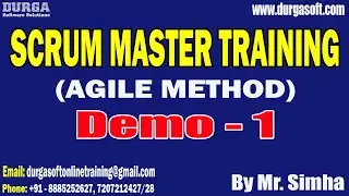 SCRUM MASTER TRAINING tutorials || Demo - 1 || by Mr. Simha On 10-01-2024 @8PM IST