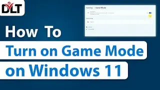 How to Enable Game Mode on Windows 11