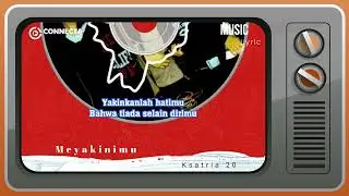 Ksatria 20 | Meyakinimu | dengan lirik