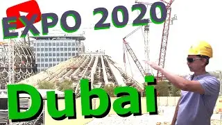 ЭКСПО 2020 в Дубае / EXPO 2020 Dubai