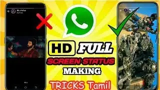 How to Edit Trending Whatsapp Status Tamil | Make Full Screen Status | VPT TECH TAMIL