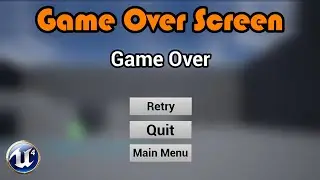 How To Make A Game Over Screen - Unreal Engine 4 Tutorial