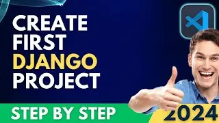 How to Install Django in Virtual Environment in VSCode (2024)