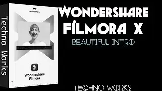 wondershare filmora x beautiful intro