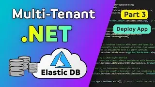 ASP.NET Multi-Tenant SaaS App | Deploy to Azure Elastic Database Pool | 20 Min Tutorial + GitHub