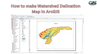 How to make Watershed Delineation Map in ArcGIS || ArcMap || GIS Analysis || Spatial Analysis