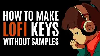 LO-FI Synth Keys (Without Samples)