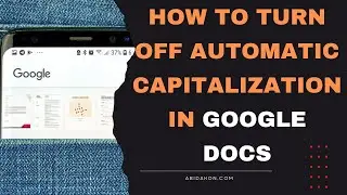 How To Turn Off Automatic Capitalization In Google Docs 2023