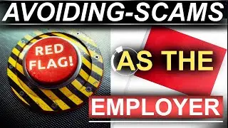 Avoiding Scams (As The EMPLOYER)