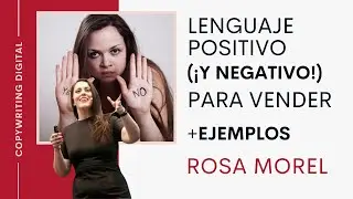 ¿Escribir para vender en positivo o en negativo? + EJEMPLOS