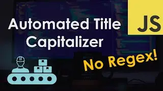 Add Title Capitalization to a String using JavaScript