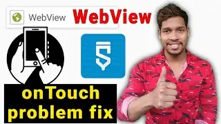 sketchware pro WebView  on touch problem fix in hindi videos/Aauraparti