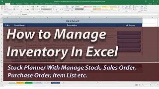 How to Manage Stock/Inventory In Excel | Stock Planning /Managing, Sales Order, Purchase Order etc.