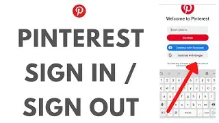 Pinterest App Sign in | How to Sign Out of Pinterest | Pinterest Logout 2021