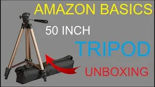 AmazonBasics 50 inch Tripod Unboxing