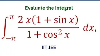 Evaluate the integral 2x(1+sin x)/(1+ cos^2 x)                I IIT JEE I