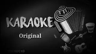 Karaoke Original Un Recuerdo Que Mata Binomio De Oró Pista