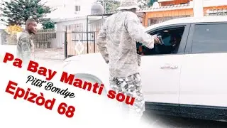 Pa Bay manti sou pitit BonDye Episode 68 Feyton evanjelik 2024(David nan cho,Danje pou Inspect IBE