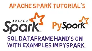 SQL DataFrame functional programming and SQL session with example in PySpark Jupyter notebook