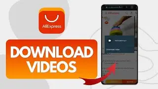 How To Download AliExpress Videos (Quick Tutorial)