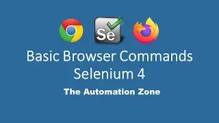 Basic Browser Commands - Selenium Tutorials