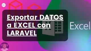 Aprende a crear REPORTES excel con LARAVEL