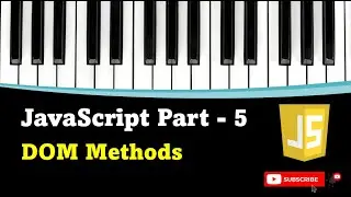 #JavaScript #Tutorial Part -5 (DOM Methods)