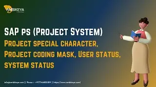 Project Special Character | Project coding mask | User status | SAP PS | Best SAP PS Training