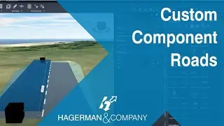 Creating Custom Component Roads in Infraworks