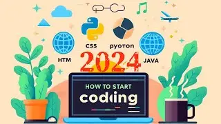 How to Start Coding in 2024? Learn Programming in 2024 for Beginners 🔥