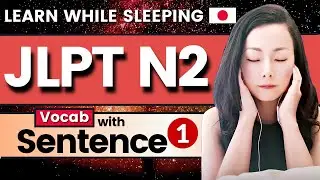 JLPT N2 with Sentence 