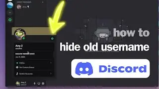 How to Hide Old Discord Username | Discord Tutorial | Username with Discriminator