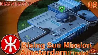 Red Alert 3│Rising Sun Mission 9│Amsterdam The Last Red Blossom Trembled (Finale)