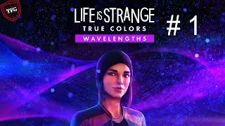 DLC  Life is Strange: True Colors. История Стеф #1: Начало истории