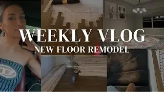 Weekly Vlog - Main Floor Remodel - Wood Floor Refinish - Home Updates - Back From Germany -Lifestyle