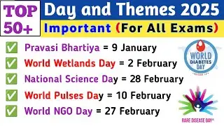 DAYS & THEME 2025 | CURRENT AFFAIRS 2025 | IMPORTANT DAYS & THEME 2025 | DAYS & THEME 2025 |