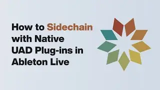 UA Support: How to Sidechain with Native UAD Plug-Ins in Ableton Live