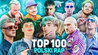 TOP 100 POLSKI RAP/TRAP/HIPHOP w HISTORII