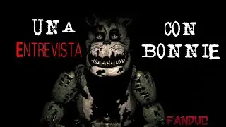 Entrevista de nightmere bonnie y enard CON REGS